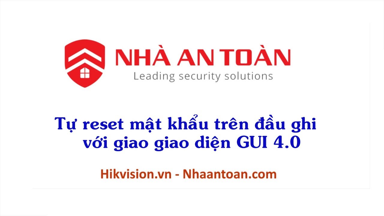 Hướng dẫn tự reset password đầu ghi Hikvision bằng mail - youtube