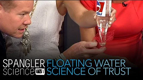 Floating Water The Science of Trust - Cool Science Experiment