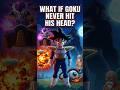 What If Goku Never Hit His Head? The Rise of Kakarot