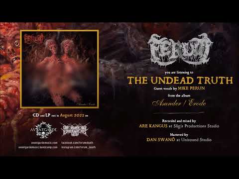 Ferum - The Undead Truth [ft. Mike Perun of Cianide]