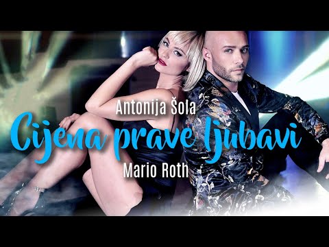 antonija-Šola-&-mario-roth---cijena-prave-ljubavi-(official-video-2020)