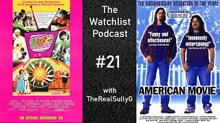 The Watchlist Podcast - Episode #21 - &quot;UHF / American Movie&quot;