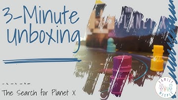 The Search for Planet X - 3-Minute Unboxing