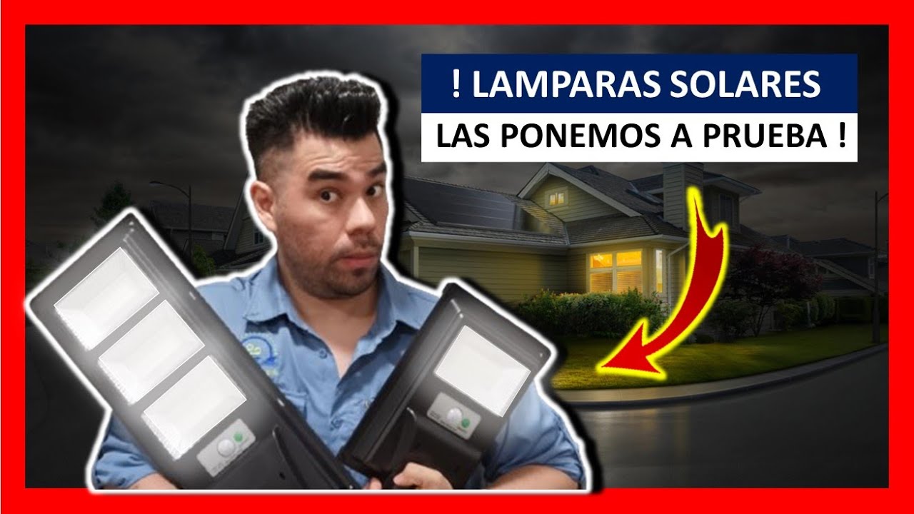 Prueba Completa: ¿Valen la Pena las Lámparas Solares?