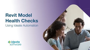 Revit Model Health Checks Using Ideate Automation