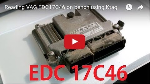Reading VAG EDC17C46 on bench using Ktag