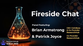 Fireside Chat With Brian Armstrong - Scicon 2023