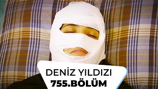 Deniz Yıldızı 755. Bölüm - 4. Sezon