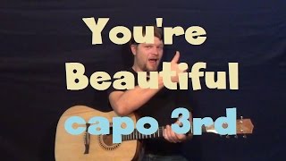 You're Beautiful (James Blunt) Easy Strum Guitar Lesson Capo 3rd Fret How to Play