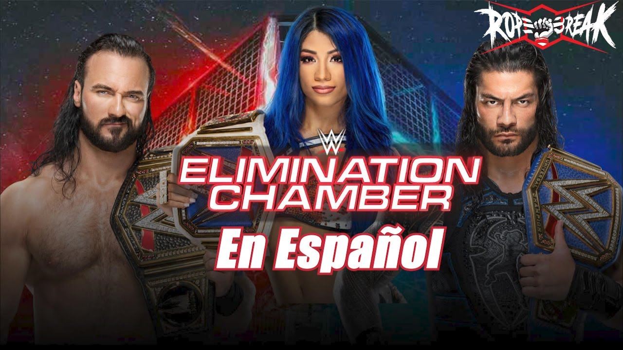WWE La Camara de la Eliminacion 2021(Elimination Chamber) Resumen. Completamente en Español WWE La Camara de la Eliminacion 2021(Elimination Chamber) Resumen. Completamente en Español
