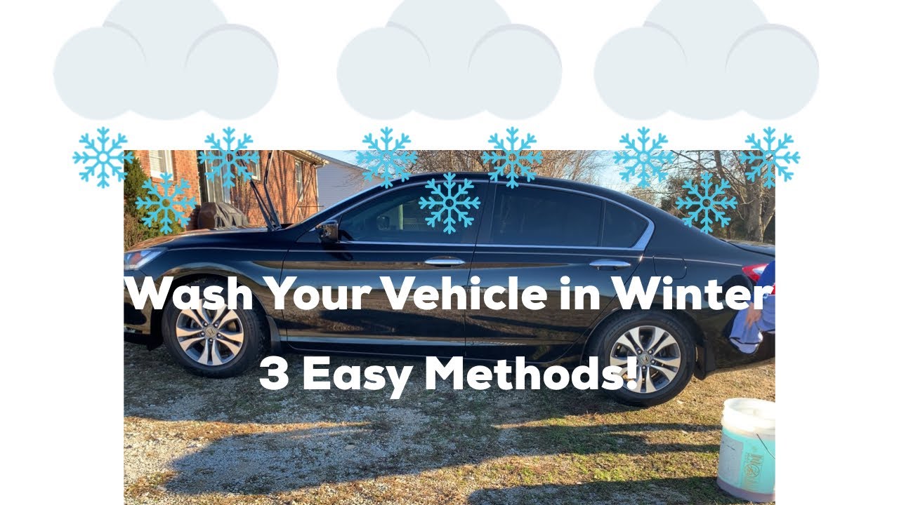 3-easy-and-safe-methods-for-washing-your-vehicle-in-winter-youtube