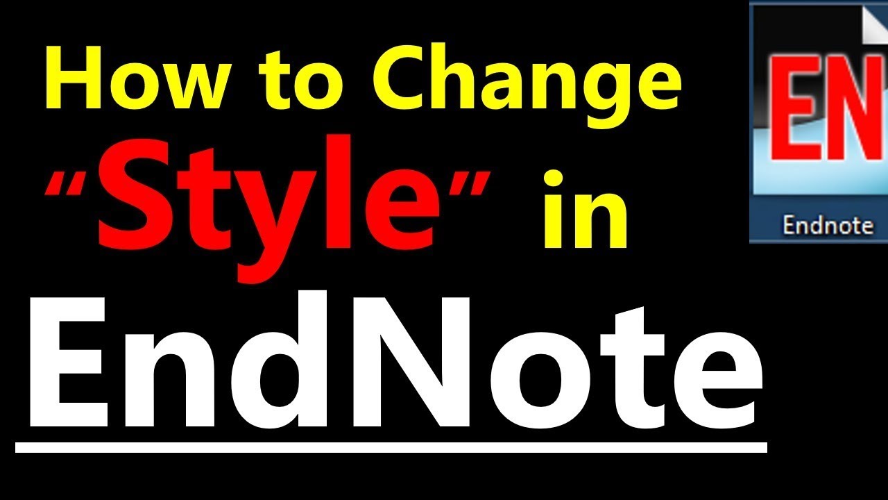 Endnote: How To Change References Style - Tutorial # 4