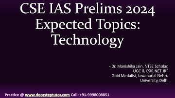 Expected Questions: Technology | UPSC CSE IAS Prelims 2024 @ doorsteptutor.com