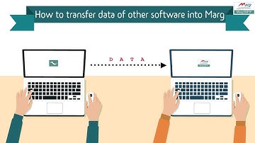 How to Transfer Data of Other Software into Marg [English]