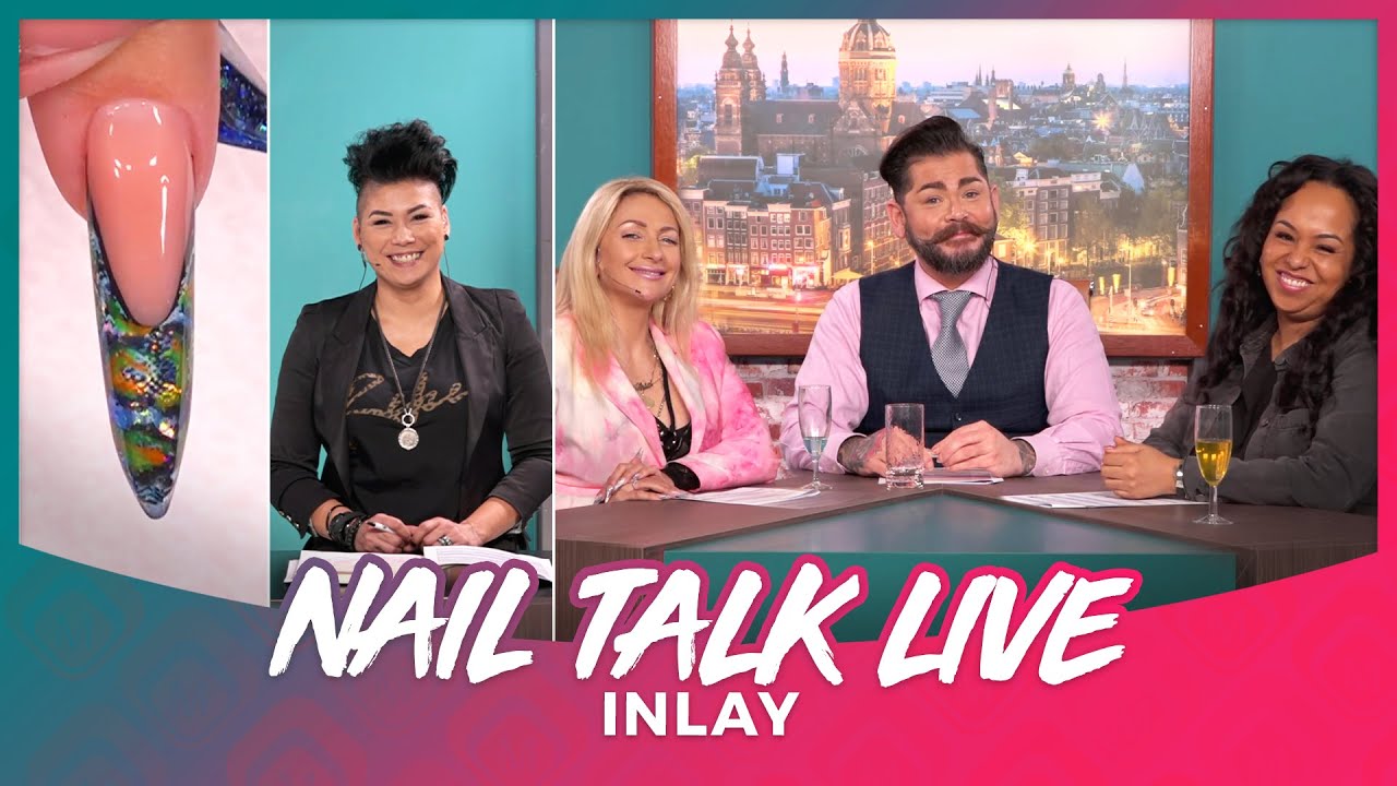 Nail Talk Live: Inlay (NTL NL Seizoen 8 - Show 4)
