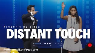 Frederic Da Silva performs his famous 'Distant Touch'  routine in the Paranormal Vegas Show.Amazing!