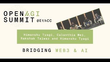 Bridging Web3 & AI | Himanshu Tyagi, Calanthia Mei, Christoph Niemann & Rakshak Talwar