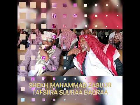 SHEKH M ZABUUR TAFSIIRA SUURAA BAQRAA Aayata 78 84 