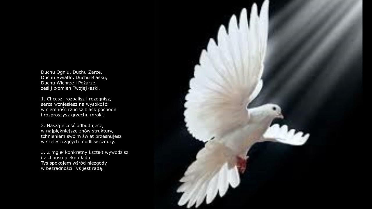 Duchu Ogniu Duchu żarze Tekst Duchu Ogniu - YouTube