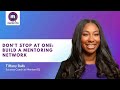 Dont stop at one how to build a mentoring network