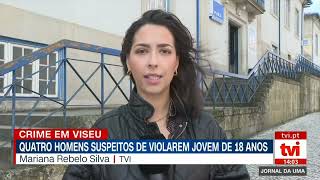 São-tomenses são suspeitos de violar uma portuguesa em Viseu