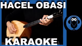 Hacel Obası Karaoke Cover
