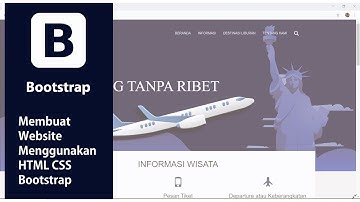 MEMBUAT WEBSITE MENGGUNAKAN HTML CSS BOOTSTRAP