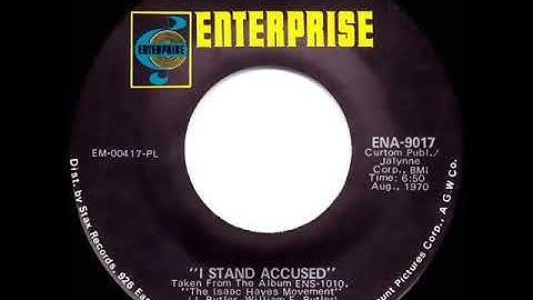 1970 HITS ARCHIVE: I Stand Accused - Isaac Hayes (mono 45 version)