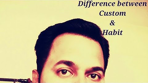 Difference between custom and habit by Easy English Jabalpur #viral