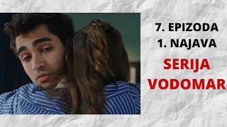 VODOMAR 7. EPIZODA- 1. NAJAVA