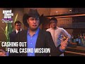 Gta5 Cashing Out Casino - last mission Completed!!!