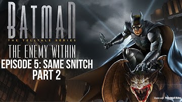 Batman: The Enemy Within | Episode 5: Part 2
