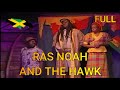 Ras noah and the hawk