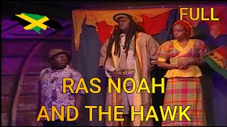 RAS NOAH AND THE HAWK