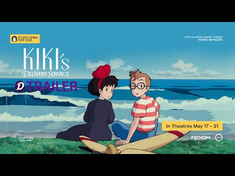 Kiki's Delivery Service - Studio Ghibli Fest 2025 Trailer