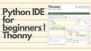 Best Python IDE for beginners | Thonny