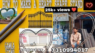 HOW TO MAKE A HEART SHAPE STAND | | SHOWPEICE #Heart #HEARTSTAND #GAMLA STAND || #Restorent_stand