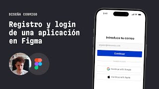 Diseña conmigo: interfaz de registro y login con Figma