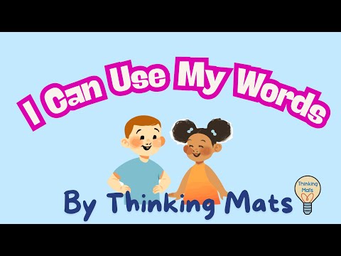 I Can Use My Words | Kids Problem-Solving Song | Thinking Mats  SEL