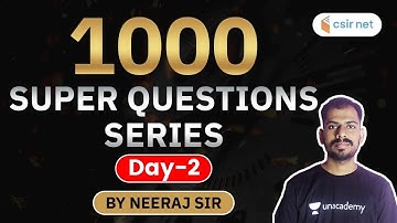 6:00 PM - CSIR NET 2020 | Physics by Neeraj Bangruwa | Super Question Series (Day-2)