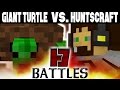 Giant turtle vs huntscraft  minecraft battles