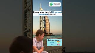 Do you know there’s NO personal income tax in Dubai?#proficientuae #noincometax #dubaibusinesssetup