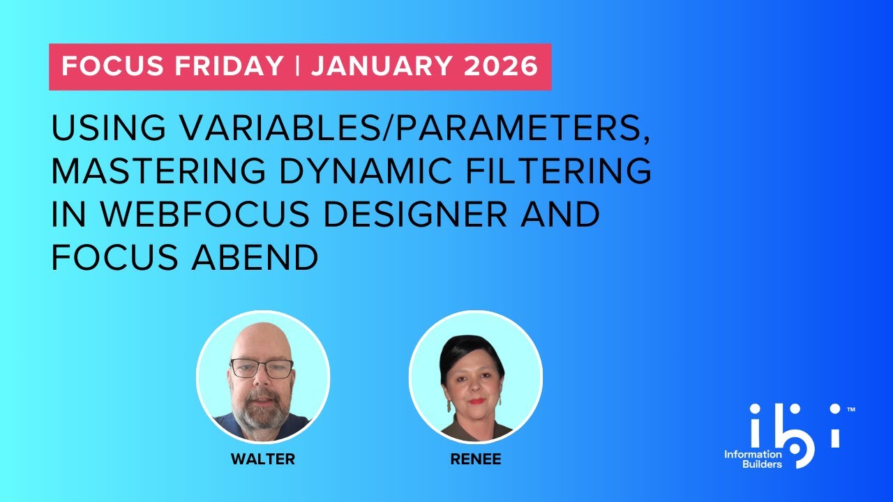 2026 Jan. FOCUS Friday: Variables/Parameters, Dynamic Filtering in ...