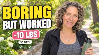 I Lost 10 Pounds in 30 Days by Making These 5 Boring Changes