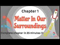 Class 9 science matter in our surroundings  one shot in 25 minutes   learnfatafat