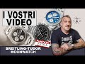 Chronomat, Omega Speedmaster, Mido Belluna e molto altro: i vostri video