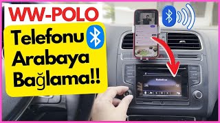 Telefonu Arabaya Bluetooth ile Bağlama - Volkswagen polo Resimi