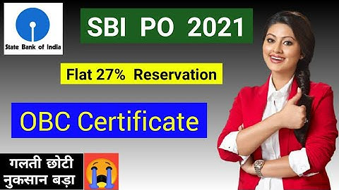 OBC Certificate for SBI PO 2021 || OBC NCL Category certificate SBI PO