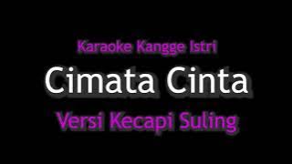 Karaoke Cimata Cinta - Bah Dadeng (Versi Kacapi Suling) Kangge Istri