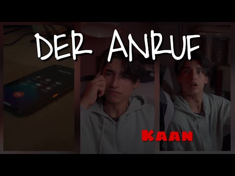DER ANRUF -